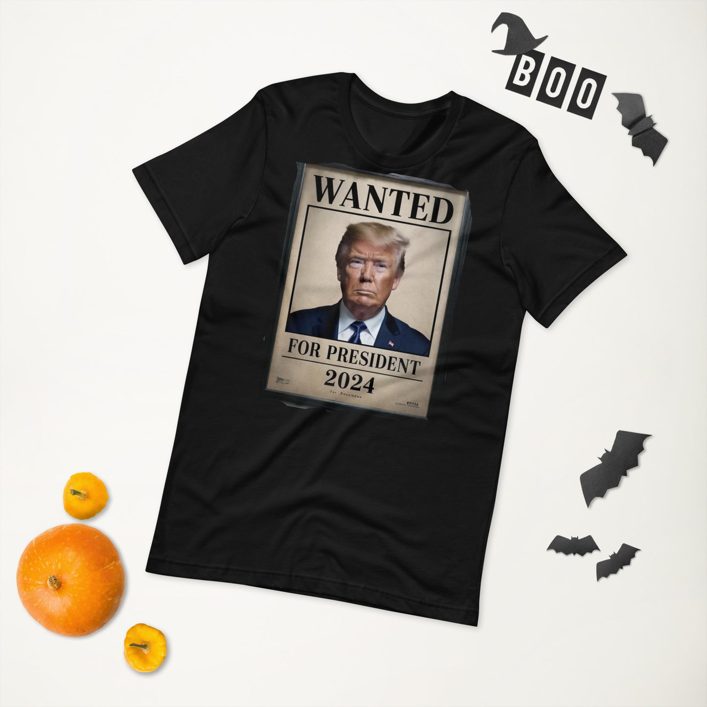 Wanted Donald Trump for President 2024 Unisex T-shirt in select colors